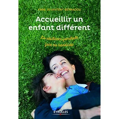 Visuel de Accueillir un enfant différent en famille