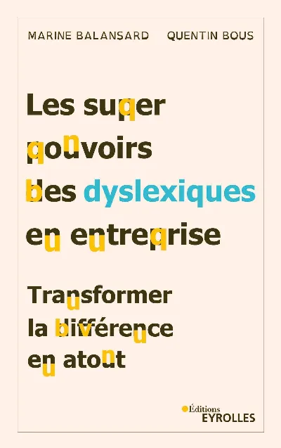 Visuel de Les superpouvoirs des dyslexiques en entreprise