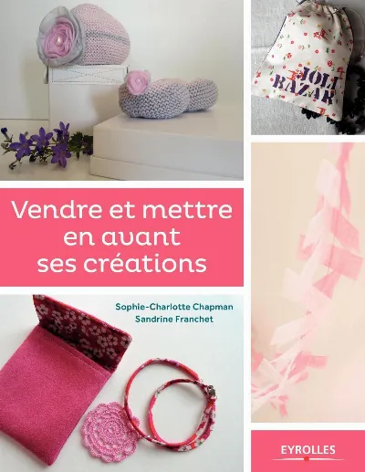 Visuel de Vendre et mettre en avant ses créations