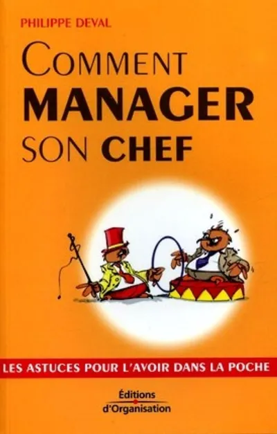 Visuel de Comment manager son chef