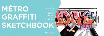 Visuel de Métro Graffiti Sketchbook