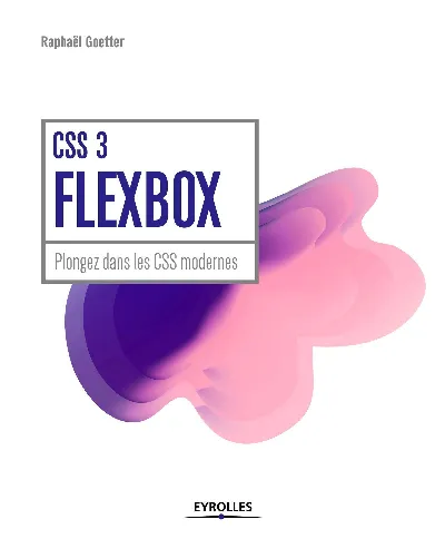 Visuel de CSS 3 Flexbox