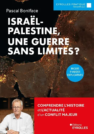 Visuel de Israël-Palestine, une guerre sans limites ?