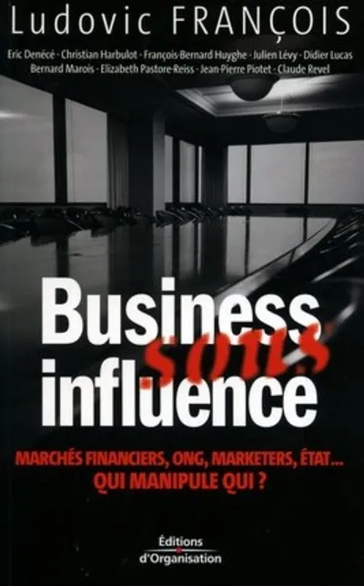 Visuel de Business sous influence