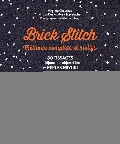 Visuel de Brick stitch : méthode complète et motifs