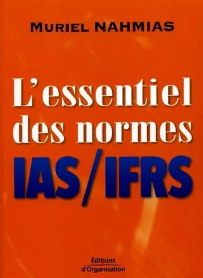 Visuel de L'essentiel des normes IAS/IFRS