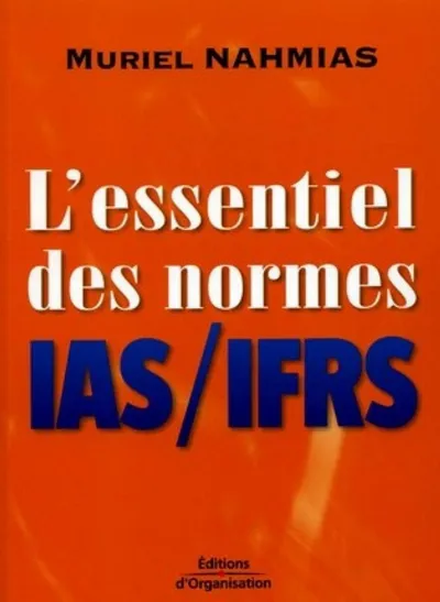 Visuel de L'essentiel des normes IAS/IFRS