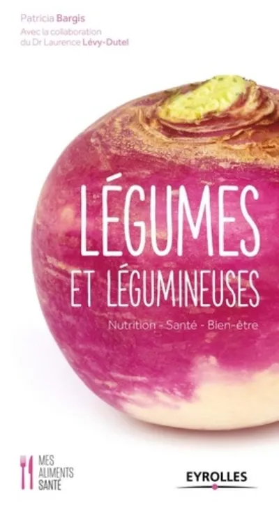 Visuel de Légumes et légumineuses, nutrition, santé, bien-être