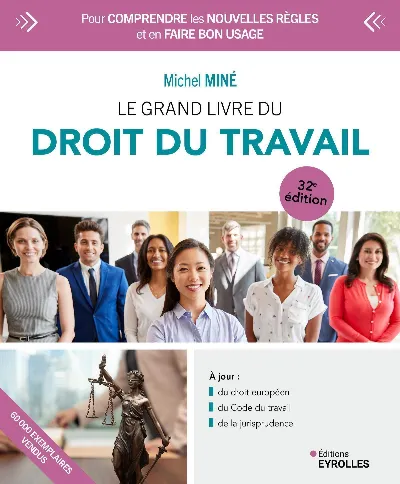 Visuel de Le grand livre du droit du travail