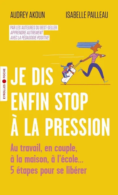 Visuel de Je dis enfin stop à la pression