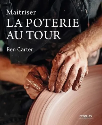 Visuel de Maîtriser la poterie au tour