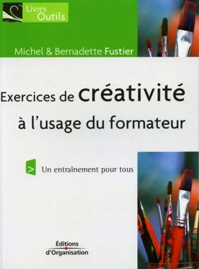 Visuel de Exercices de créativité à l'usage du formateur