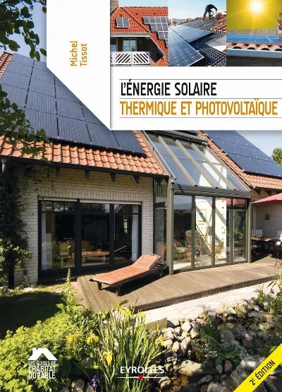 Visuel de L'énergie solaire, thermique et photovoltaïque