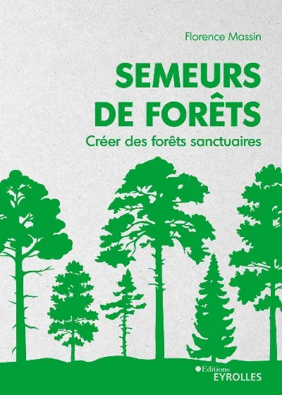 Visuel de Semeurs de forêts