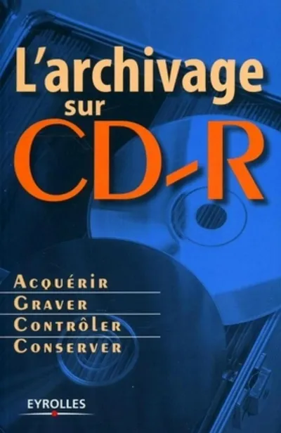 Visuel de L'archivage sur CD-R