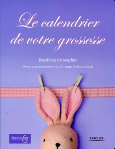 Visuel de Le calendrier de votre grossesse