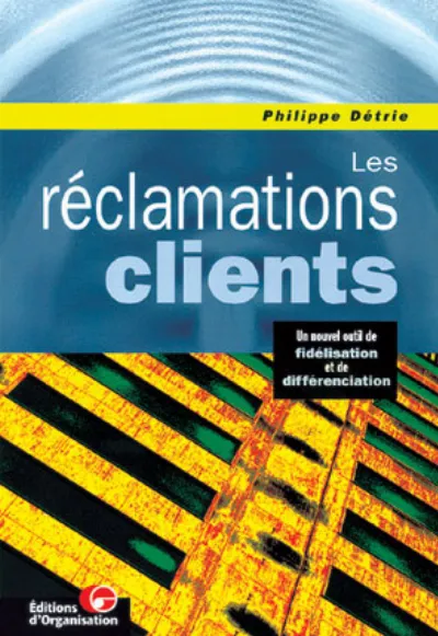 Visuel de Les réclamations clients