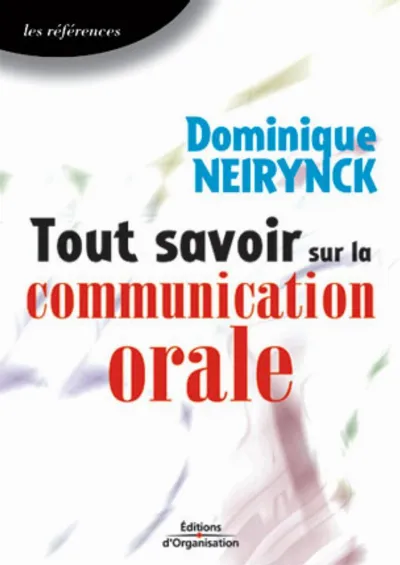 Visuel de Tout savoir sur la communication orale