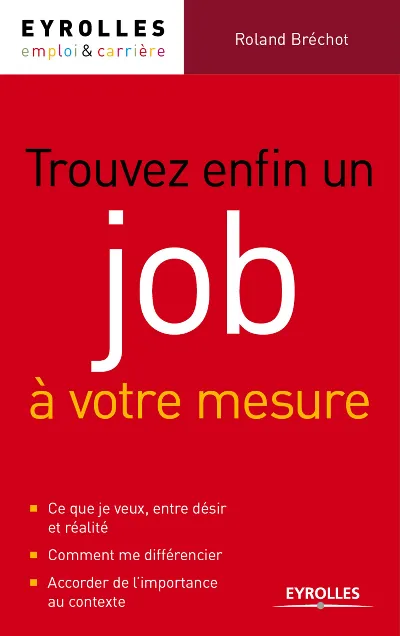 Visuel de Trouver enfin un job à votre mesure