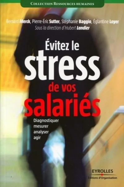 Visuel de Evitez le stress de vos salariés