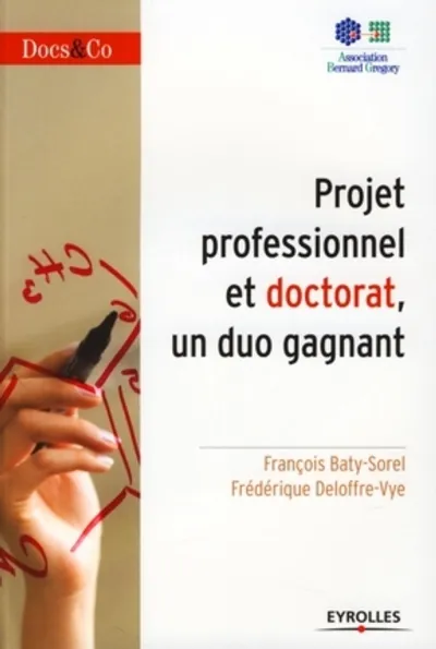 Visuel de Projet professionnel et doctorat,  un duo gagnant