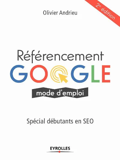 Visuel de Référencement Google, mode d'emploi