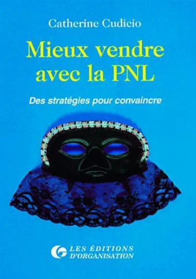 Visuel de Mieux vendre avec la PNL