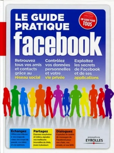 Visuel de Le guide pratique Facebook