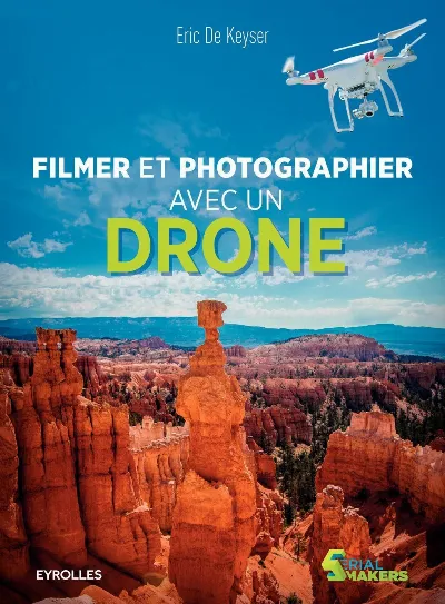 Visuel de Filmer et photographier avec un drone