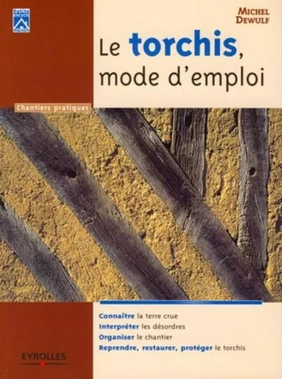 Visuel de Le torchis, mode d'emploi