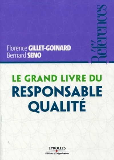 Visuel de Le grand livre du responsable qualité