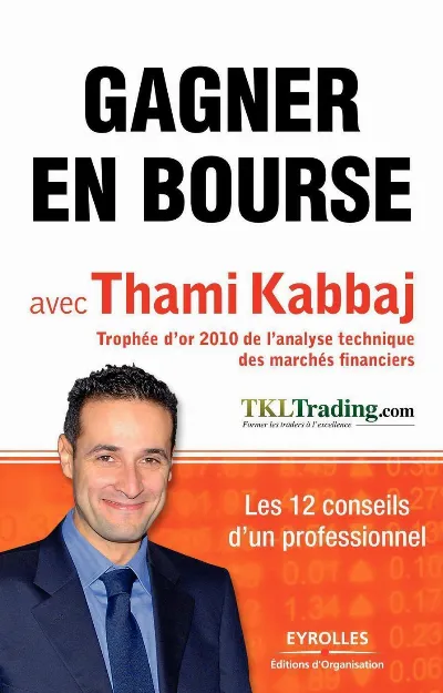 Visuel de Gagner en bourse avec Thami Kabbaj