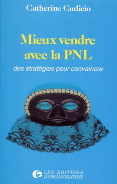 Visuel de Mieux vendre avec la PNL