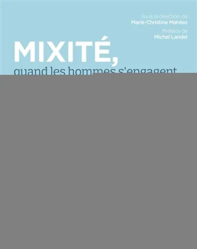 Visuel de Mixité, quand les hommes s'engagent