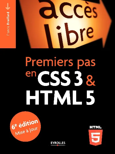 Visuel de Premiers pas en CSS 3 & HTML 5