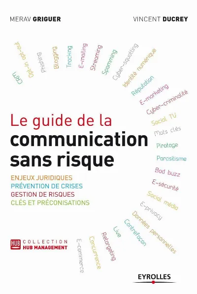 Visuel de Le guide de la communication sans risque