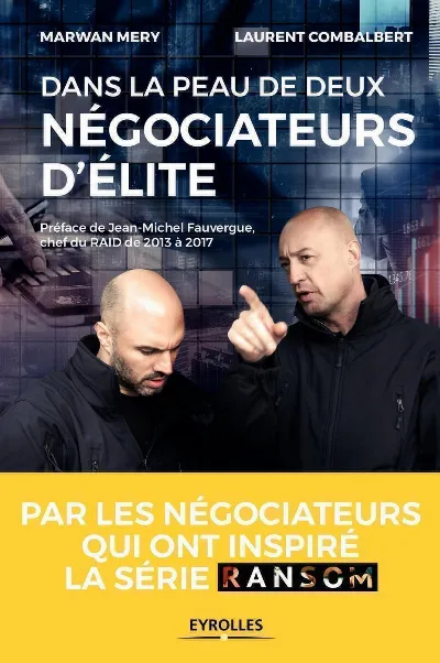 Visuel de Dans la peau de deux négociateurs d'élite