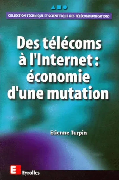 Visuel de Des télécoms à l'Internet