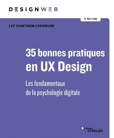 Visuel de 46 bonnes pratiques en UX Design 3e édition