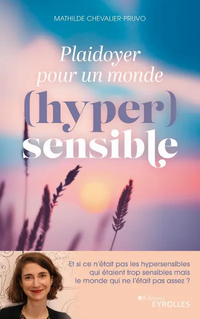 Visuel de Plaidoyer pour un monde (hyper)sensible