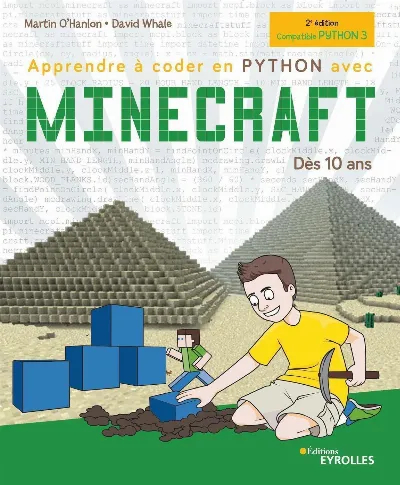 Visuel de Apprendre à coder en Python avec Minecraft, 2e édition