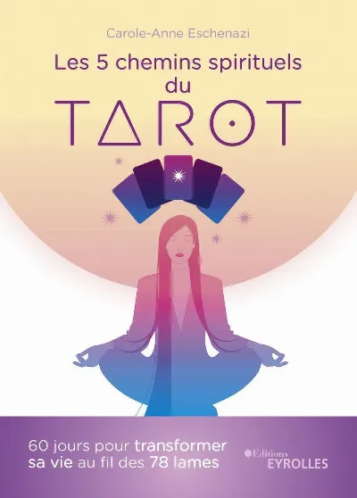 Visuel de Les 5 chemins spirituels du tarot