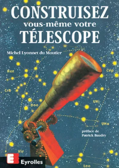 Visuel de Construisez vous-même votre télescope