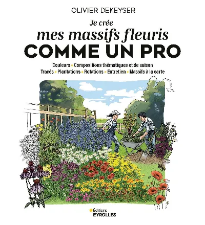 Visuel de Je crée mes massifs fleuris comme un pro
