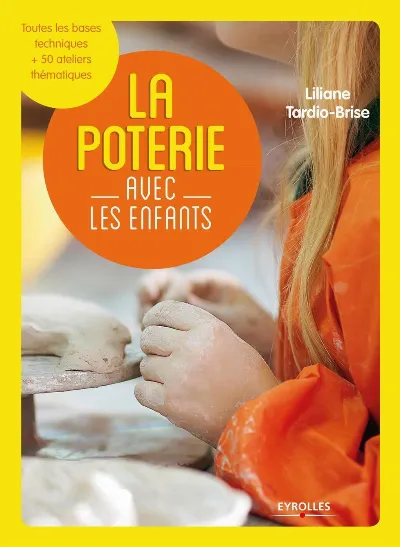 Visuel de La poterie avec les enfants