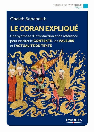 Visuel de Le Coran expliqué