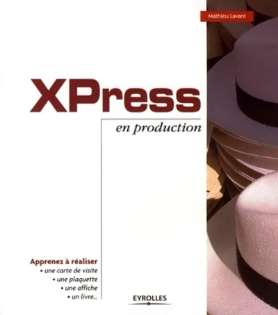 Visuel de XPress en production