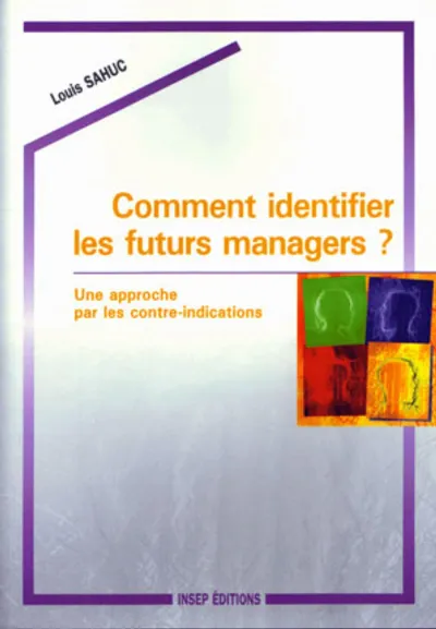 Visuel de Comment identifier les futurs managers ?