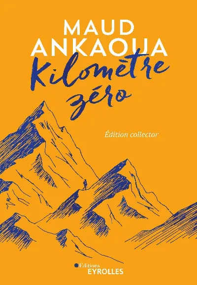 Visuel de Kilomètre zéro (édition collector)
