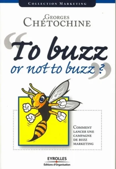 Visuel de To Buzz or Not to Buzz ?